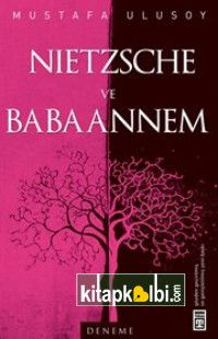 Nietzsche Ve Babaannem