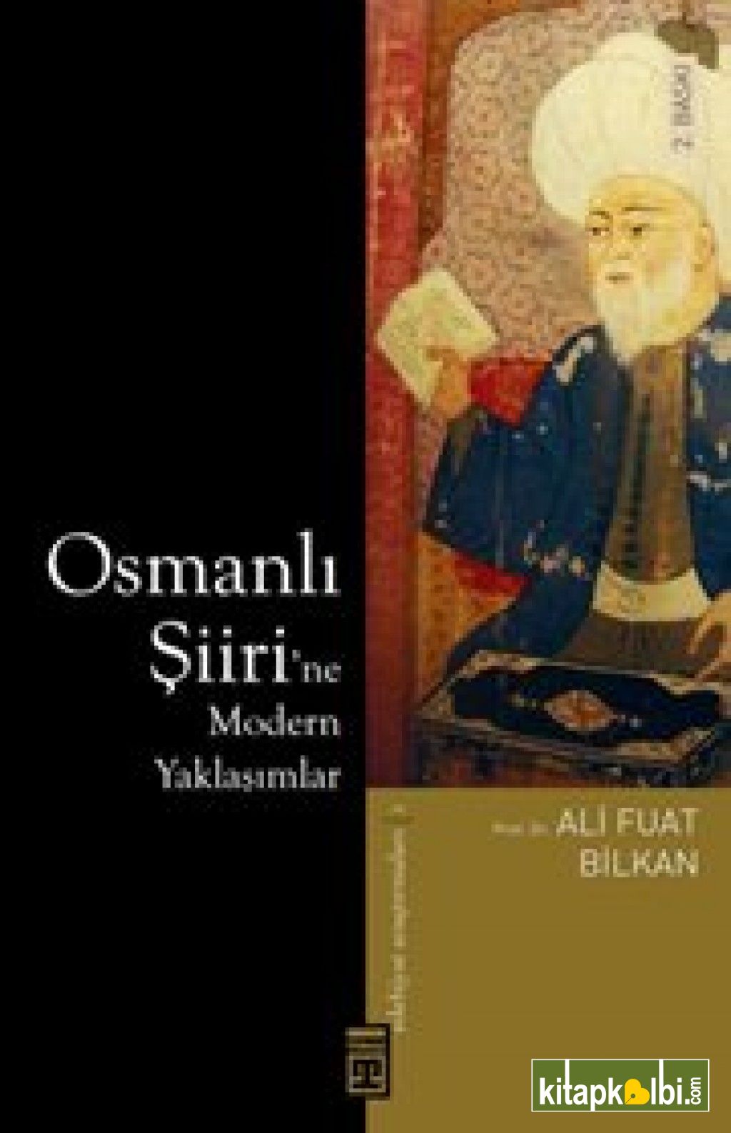 Osmanlı Şiirine Modern Yaklaşımlar