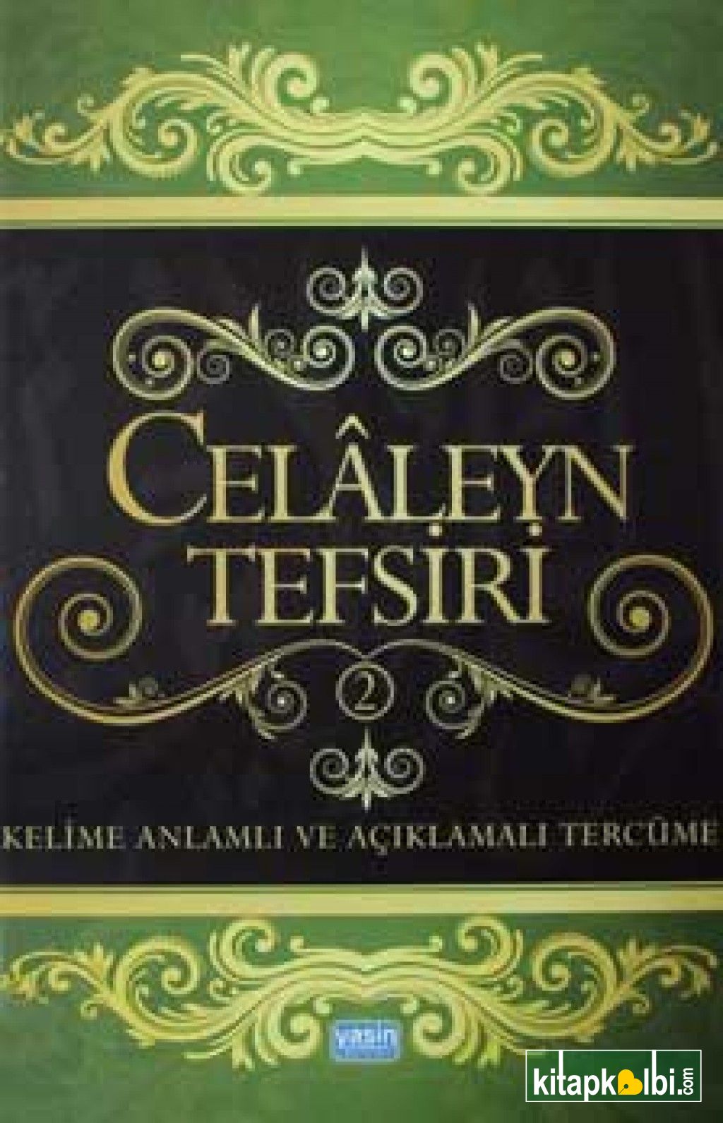 Celaleyn Tercümesi Kelime Manalı 2. Cilt