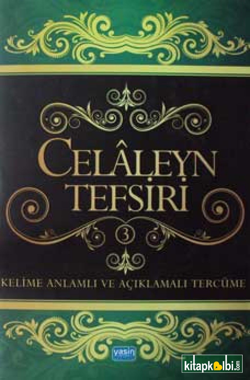 Celaleyn Tercümesi Kelime Manalı 3. Cilt