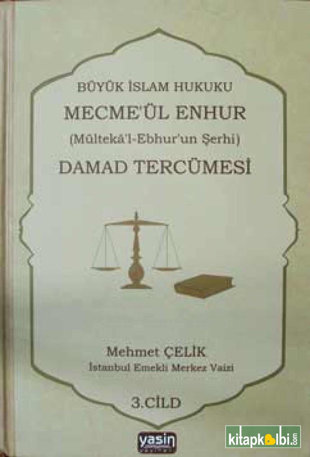 Damat Tercümesi 3.Cilt