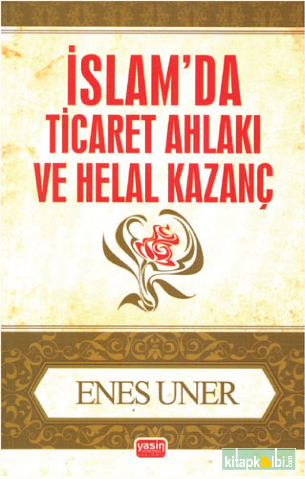 İslamda Ticaret Ahlakı