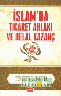 İslamda Ticaret Ahlakı