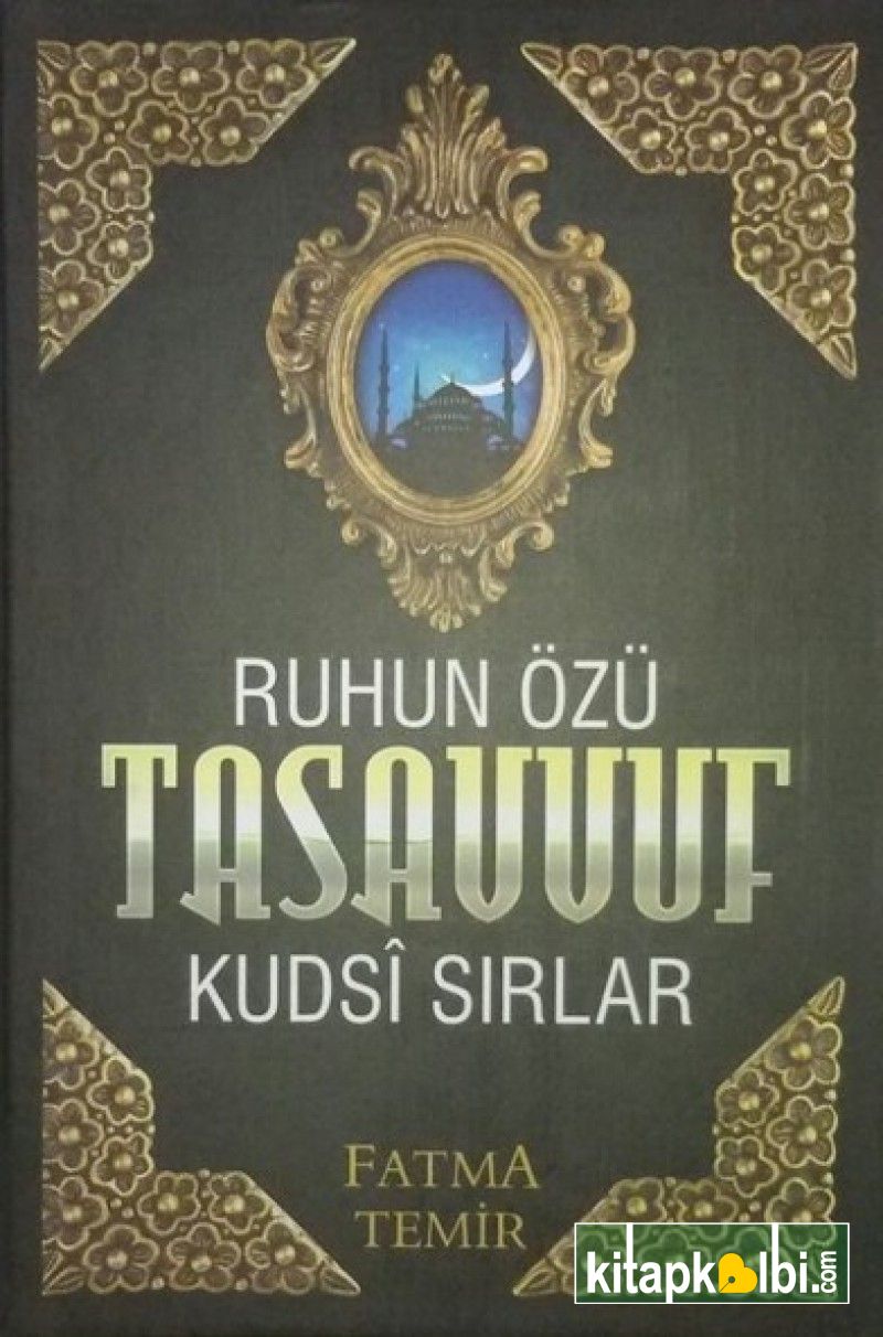 Tasavvuf Kudsi Sırlar